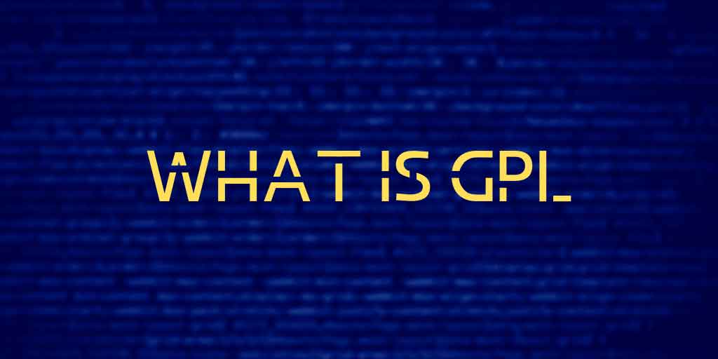Text "What is GPL" with blurred code in background